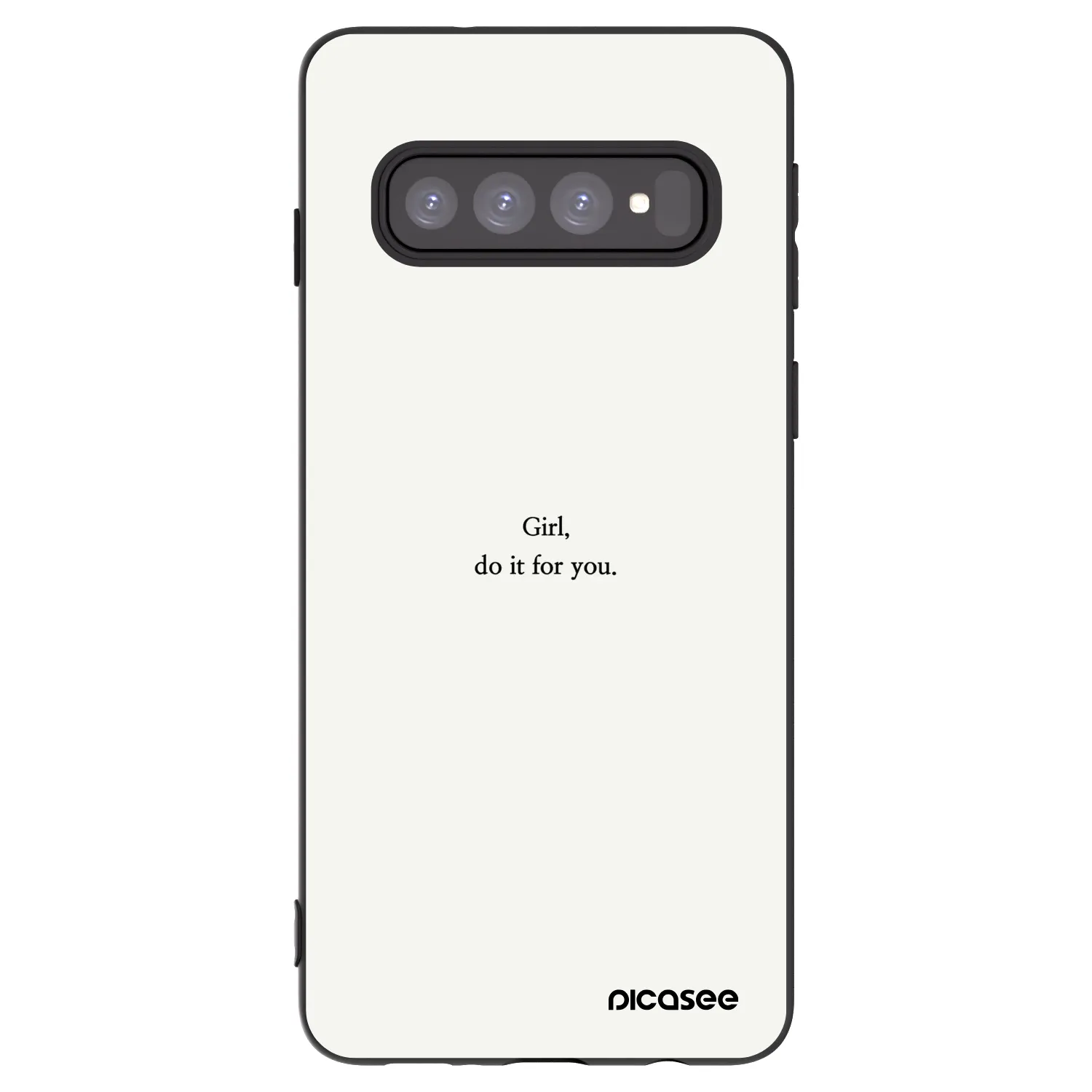 Picasee Μαύρη θήκη σιλικόνης για Samsung Galaxy S10 G973 - Girl, do it for you