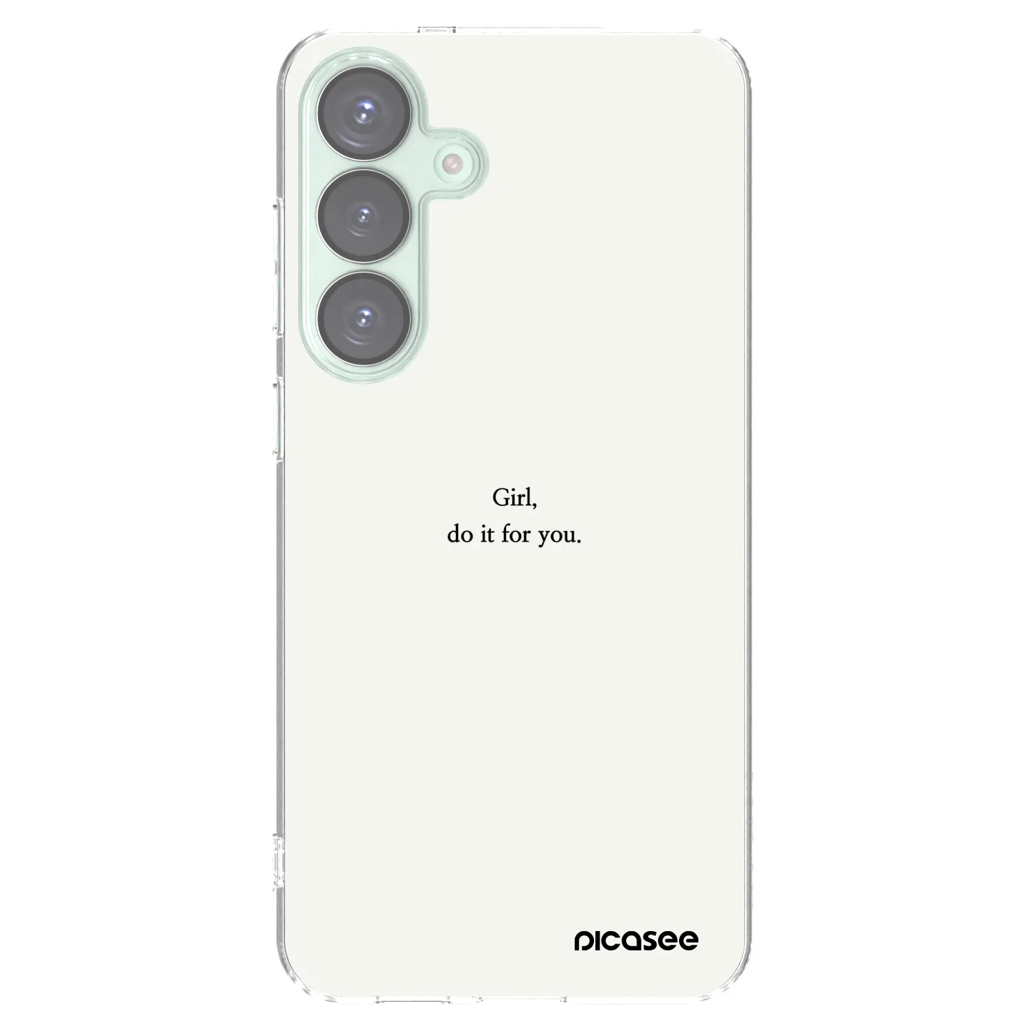 Picasee διαφανής θήκη σιλικόνης Samsung Galaxy S25+ 5G - Girl, do it for you