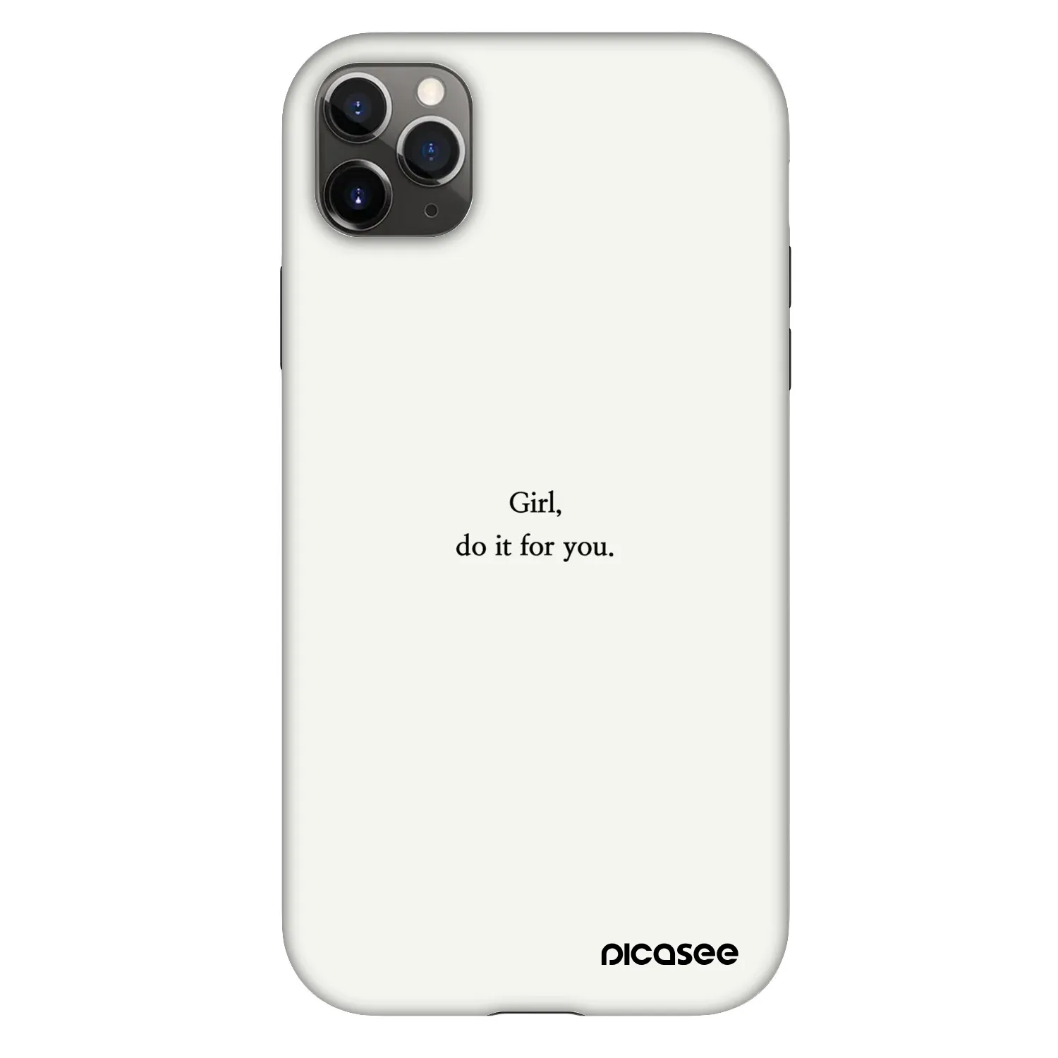 Picasee Fashion Case για Apple iPhone 11 Pro Max - Girl, do it for you