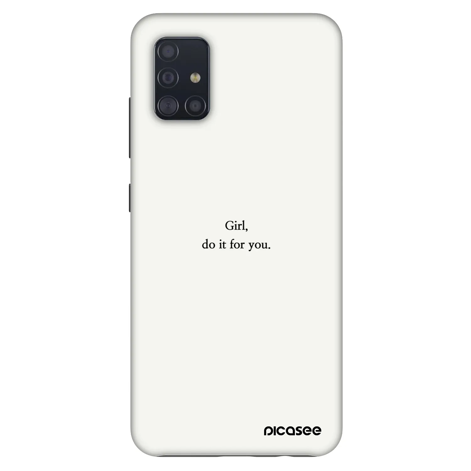 Picasee Fashion Case για Samsung Galaxy A51 A515F - Girl, do it for you