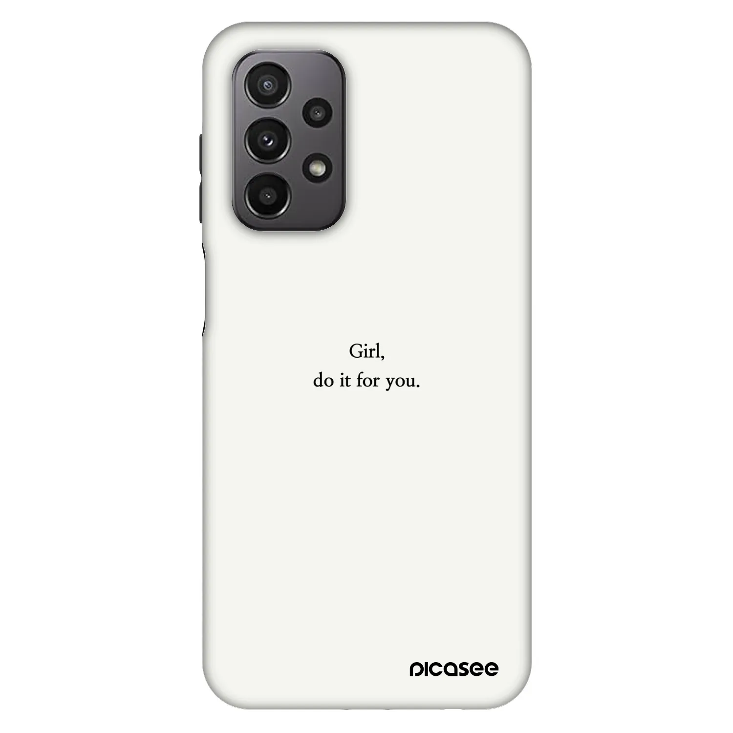 Picasee Fashion Case για Samsung Galaxy A23 A235F 4G - Girl, do it for you
