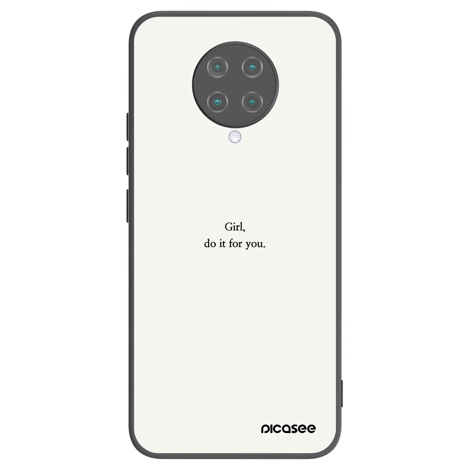 Picasee Μαύρη θήκη σιλικόνης για Xiaomi Poco F2 Pro - Girl, do it for you