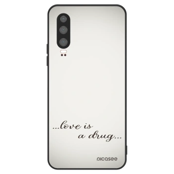 Θήκη για Huawei P30 - Love is a drug