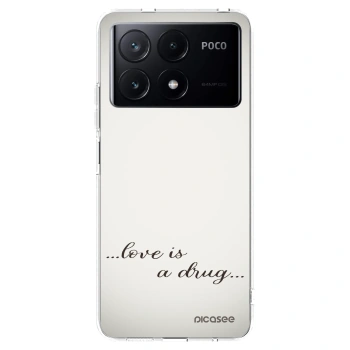 Picasee διαφανής θήκη σιλικόνης Xiaomi Poco X6 Pro - Love is a drug