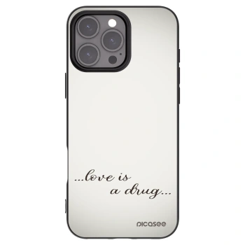 Picasee Μαύρη θήκη σιλικόνης για Apple iPhone 16 Pro Max - Love is a drug