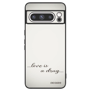 Picasee ULTIMATE CASE για Google Pixel 8 Pro - Love is a drug