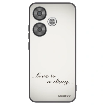 Picasee Μαύρη θήκη σιλικόνης για Xiaomi Poco F6 - Love is a drug