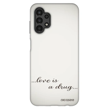 Θήκη για Samsung Galaxy A13 4G A135 - Love is a drug