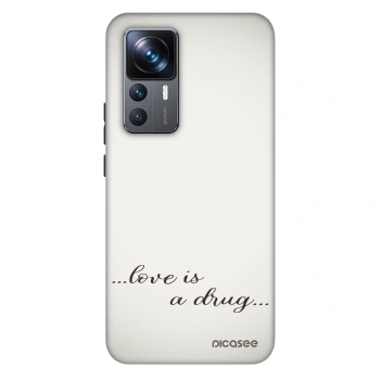 Θήκη για Xiaomi 12T - Love is a drug