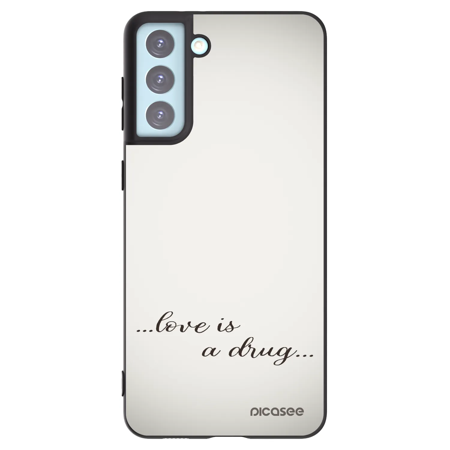 Picasee Μαύρη θήκη σιλικόνης για Samsung Galaxy S21+ 5G G996F - Love is a drug