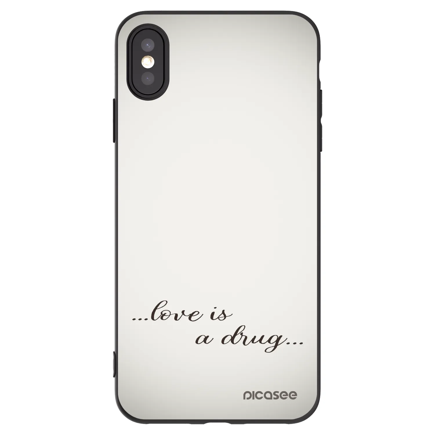 Picasee Μαύρη θήκη σιλικόνης για Apple iPhone XS Max - Love is a drug