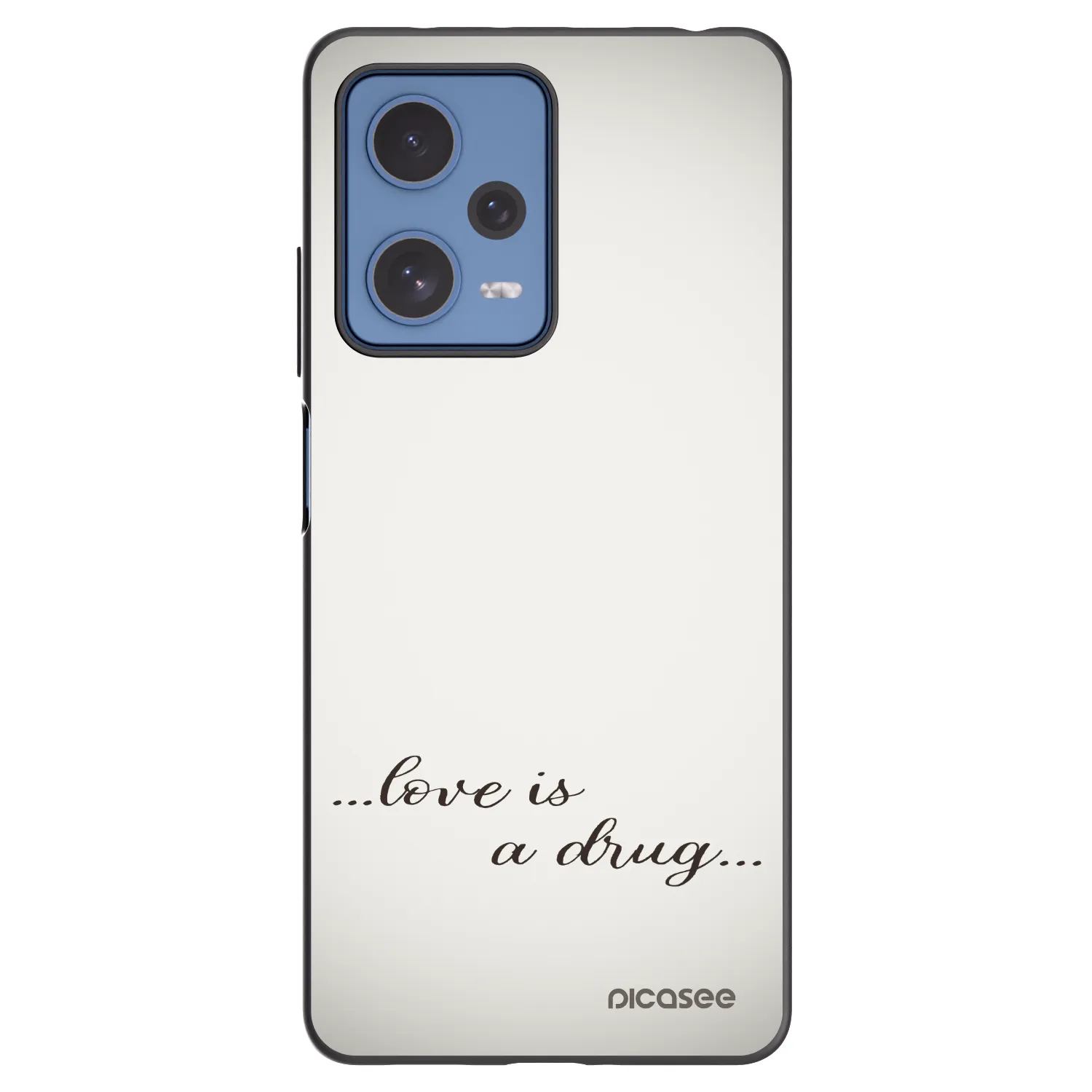 Picasee Μαύρη θήκη σιλικόνης για Xiaomi Redmi Note 12 Pro 5G - Love is a drug