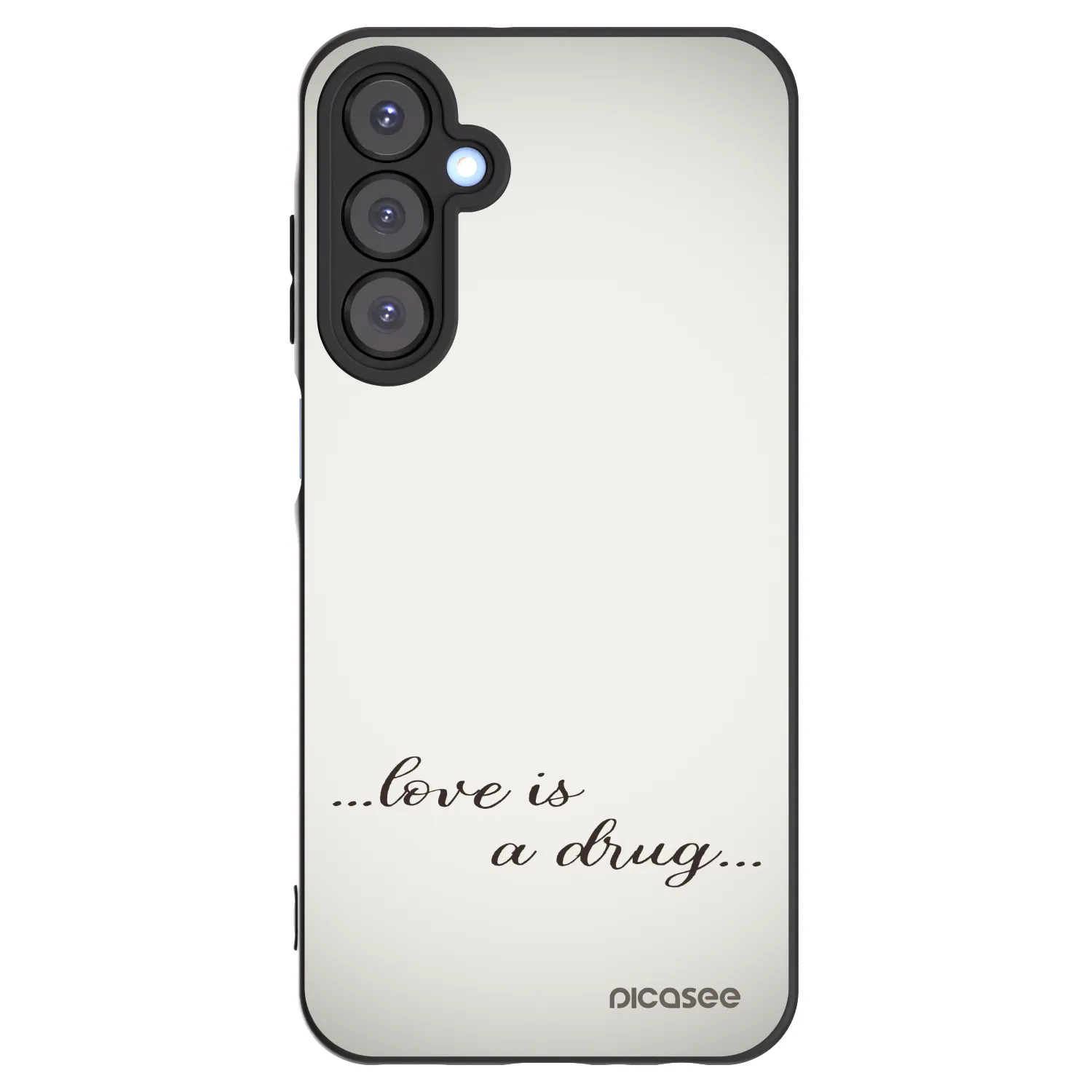 Picasee Μαύρη θήκη σιλικόνης για Samsung Galaxy A25 A256B 5G - Love is a drug