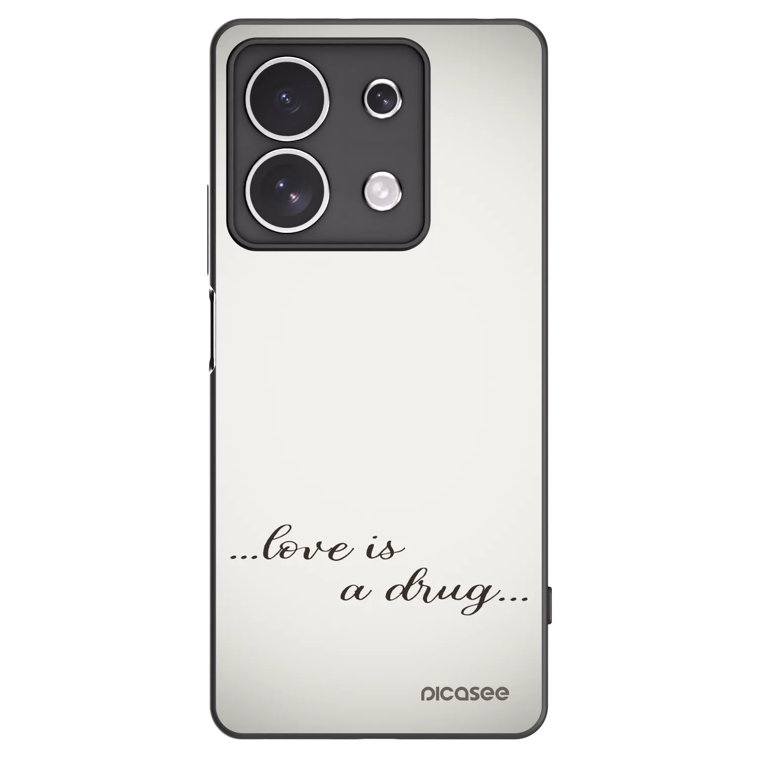 Picasee Μαύρη θήκη σιλικόνης για Xiaomi Redmi Note 13 4G - Love is a drug