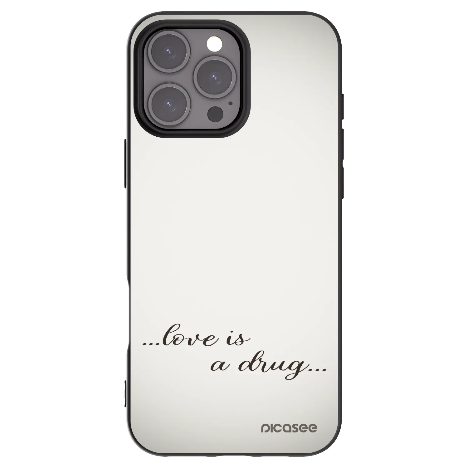 Picasee Μαύρη θήκη σιλικόνης για Apple iPhone 16 Pro Max - Love is a drug