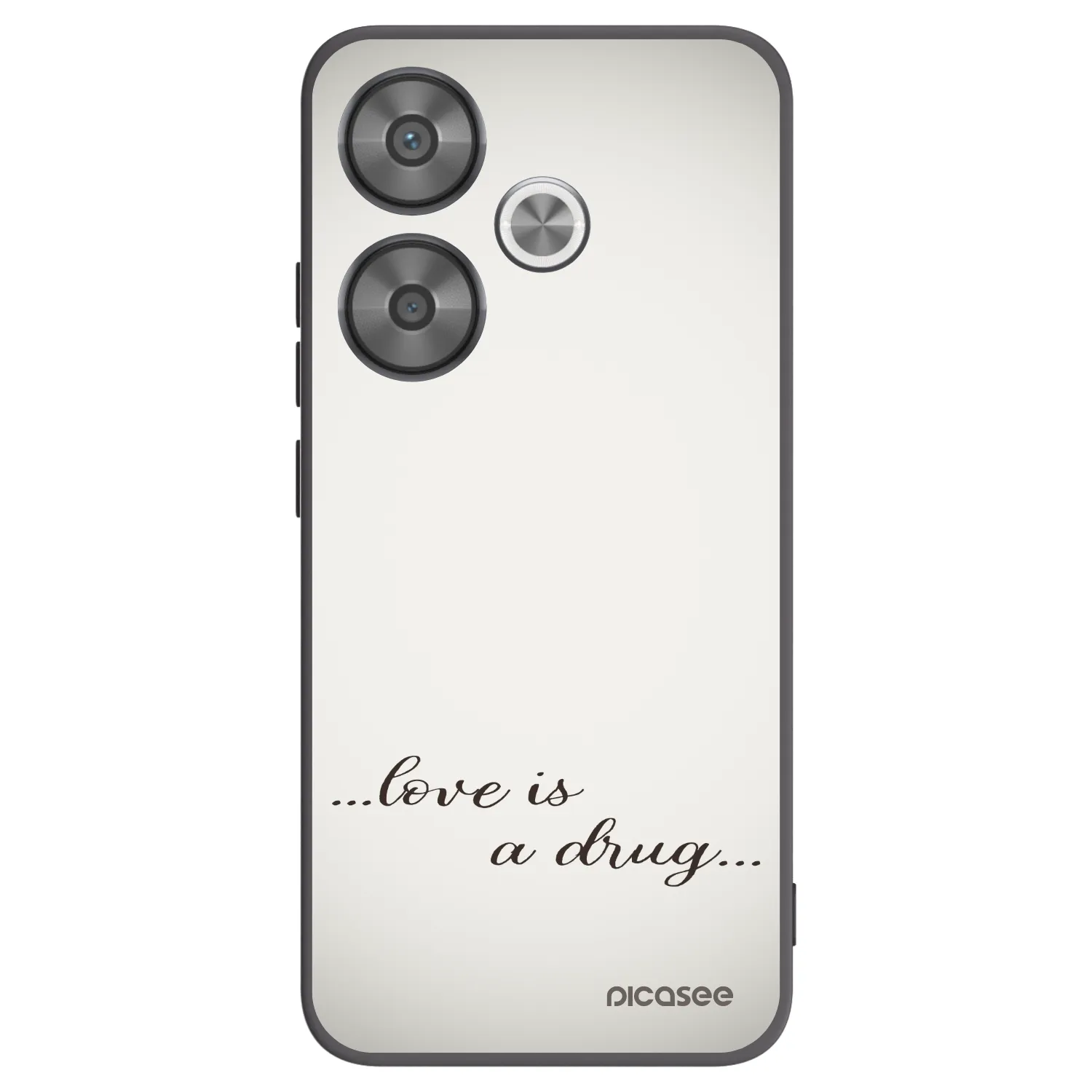 Picasee Μαύρη θήκη σιλικόνης για Xiaomi Poco F6 - Love is a drug