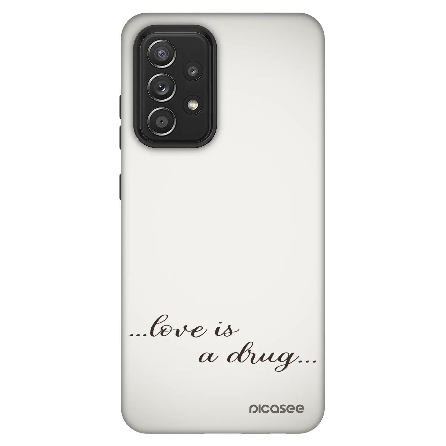Picasee Fashion Case για Samsung Galaxy A52s 5G A528B - Love is a drug