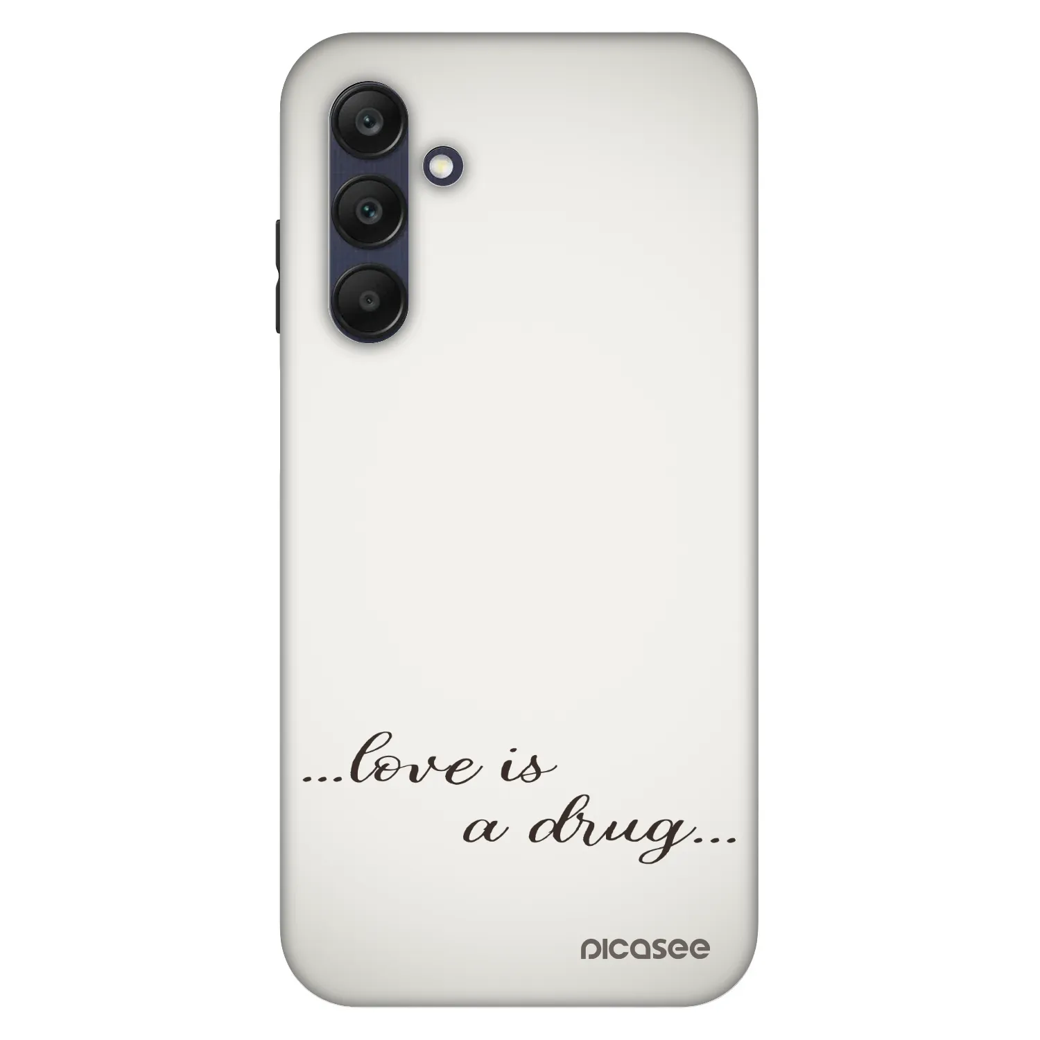 Picasee Fashion Case για Samsung Galaxy A25 A256B 5G - Love is a drug