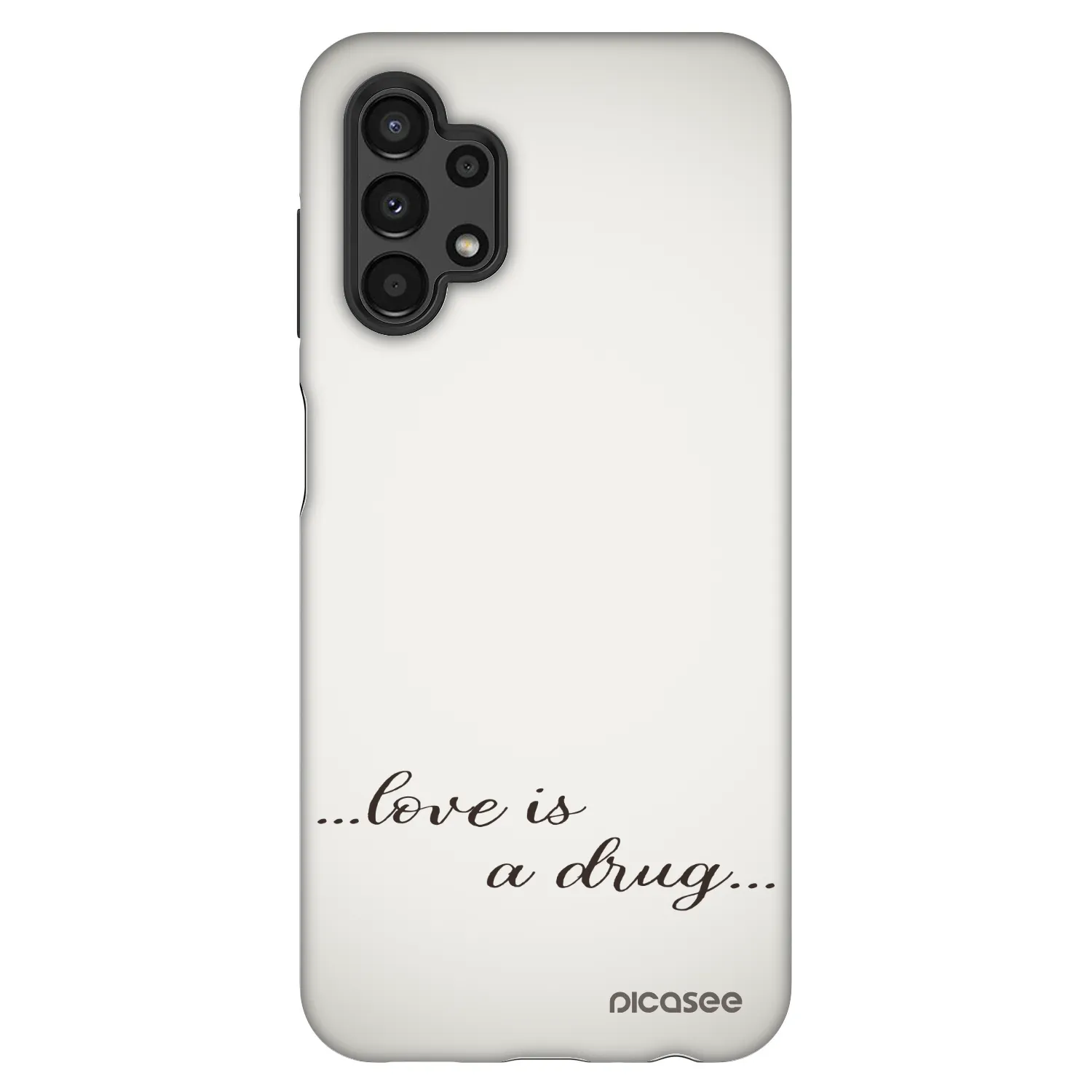 Picasee Fashion Case για Samsung Galaxy A13 4G A135 - Love is a drug