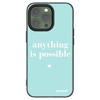 Picasee Μαύρη θήκη σιλικόνης για Apple iPhone 13 Pro - Anything is possible