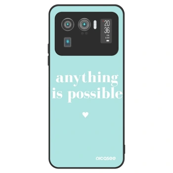 Θήκη για Xiaomi Mi 11 Ultra - Anything is possible