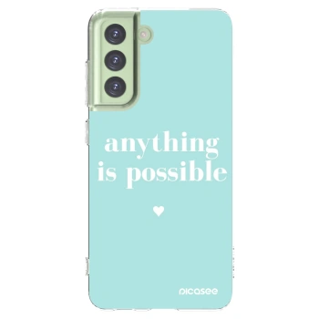 Picasee διαφανής θήκη σιλικόνης Samsung Galaxy S21 FE 5G - Anything is possible