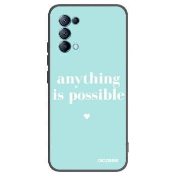 Picasee Μαύρη θήκη σιλικόνης για OPPO Reno 5 5G - Anything is possible