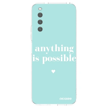 Picasee διαφανής θήκη σιλικόνης Sony Xperia 10 IV 5G - Anything is possible