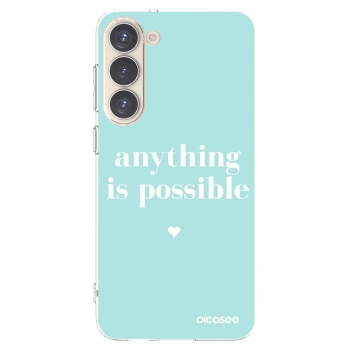 Picasee διαφανής θήκη σιλικόνης Samsung Galaxy S23+ 5G - Anything is possible