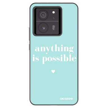 Picasee Μαύρη θήκη σιλικόνης για Xiaomi 13T Pro - Anything is possible
