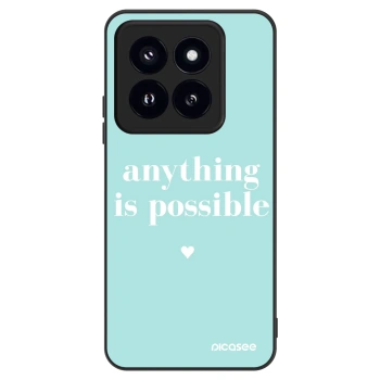 Θήκη για Xiaomi 14 Pro - Anything is possible