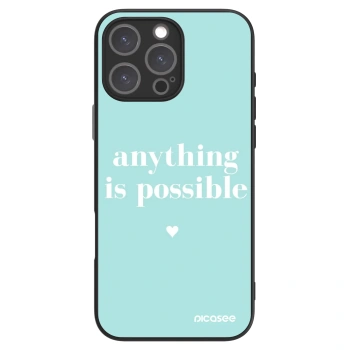 Picasee ULTIMATE CASE για Apple iPhone 16 Pro Max - Anything is possible