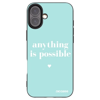 Picasee Μαύρη θήκη σιλικόνης για Apple iPhone 16 Plus - Anything is possible