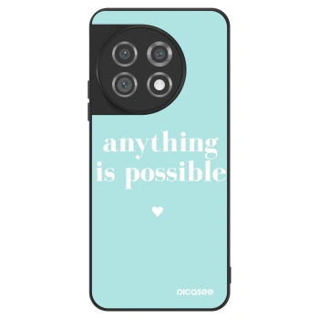 Θήκη για OnePlus 11 5G - Anything is possible