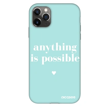 Θήκη για Apple iPhone 11 Pro - Anything is possible
