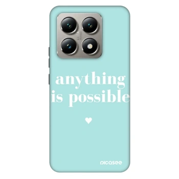 Θήκη για Xiaomi 14T - Anything is possible
