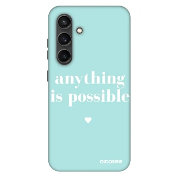 Θήκη για Samsung Galaxy S24 S921B 5G - Anything is possible
