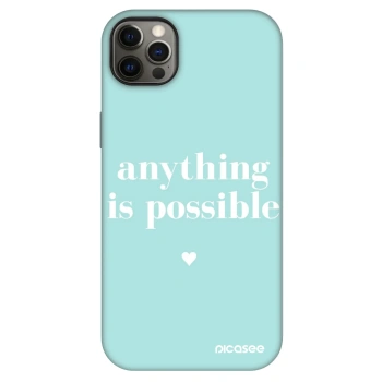 Θήκη για Apple iPhone 12 Pro Max - Anything is possible
