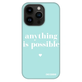 Θήκη για Apple iPhone 14 Pro - Anything is possible