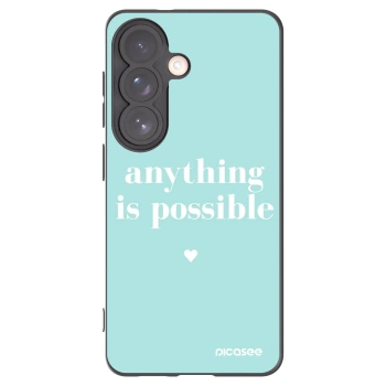 Picasee ULTIMATE CASE για Samsung Galaxy S26 - Anything is possible