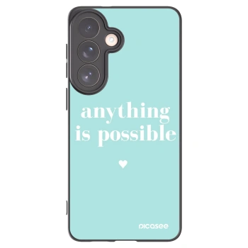 Picasee Μαύρη θήκη σιλικόνης για Samsung Galaxy S26+ - Anything is possible