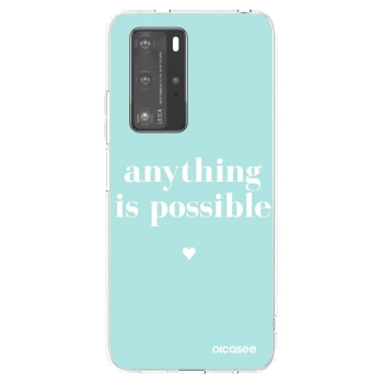 Θήκη για Huawei P40 Pro - Anything is possible