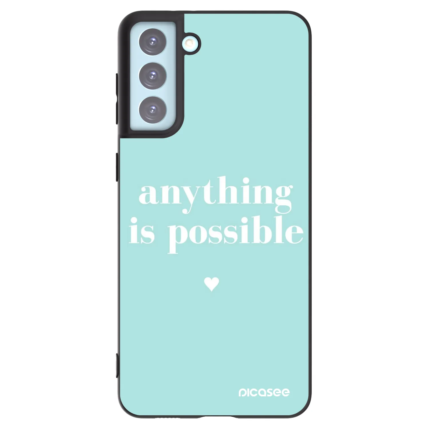 Picasee Μαύρη θήκη σιλικόνης για Samsung Galaxy S21+ 5G G996F - Anything is possible