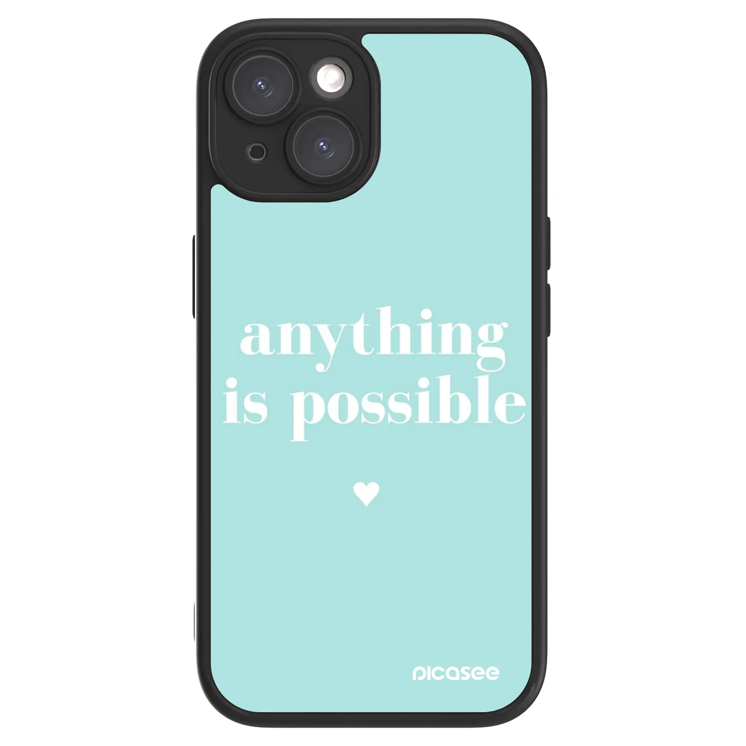 Picasee ULTIMATE CASE για Apple iPhone 15 - Anything is possible
