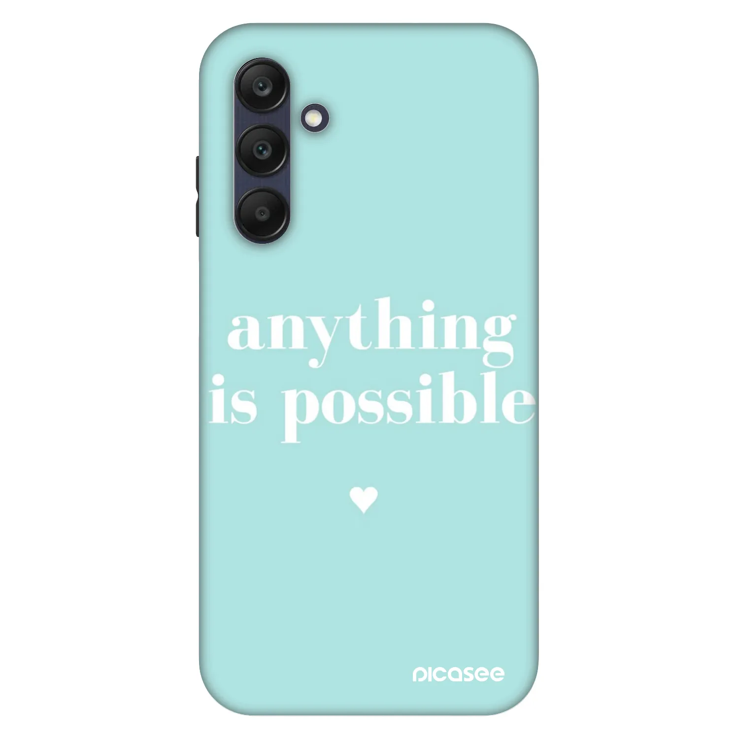 Picasee Fashion Case για Samsung Galaxy A25 A256B 5G - Anything is possible