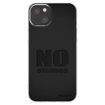 Picasee διαφανής θήκη σιλικόνης Apple iPhone 15 Plus - No Excuses