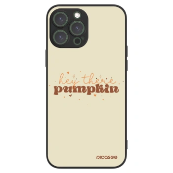 Picasee ULTIMATE CASE για Apple iPhone 13 Pro Max - Hey there pumpkin