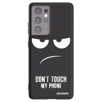 Picasee Μαύρη θήκη σιλικόνης για Samsung Galaxy S21 Ultra 5G G998B - Don't Touch My Phone