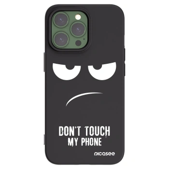 Picasee Μαύρη θήκη σιλικόνης για Apple iPhone 13 Pro - Don't Touch My Phone