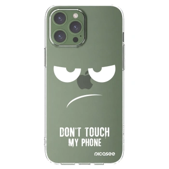 Picasee διαφανής θήκη σιλικόνης Apple iPhone 13 Pro Max - Don't Touch My Phone